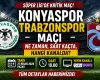 Konyaspor Trabzonspor maçı bugün! Saat kaçta, hangi kanalda?