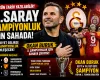 Süper Lig’de Tarihi Gün: Galatasaray Şampiyonluk İçin Sahada, Okan Buruk Rekora Koşuyor