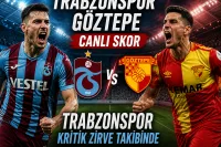 Trabzonspor - Göztepe Canlı Skor: Trabzonspor Kritik Zirve Takibinde