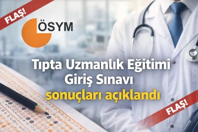 2026 TUS sonuçları açıklandı mı? TUS 1. dönem sonuç sorgulama ekranı ve detaylar