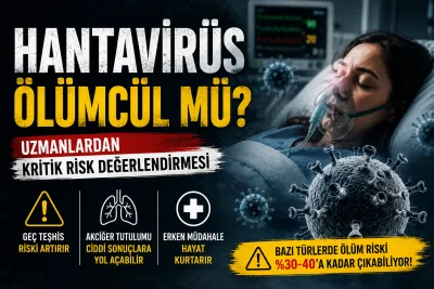Hantavirüs Ölümcül mü? Uzmanlardan Kritik Risk Değerlendirmesi