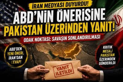 İran’dan ABD’ye Kritik Yanıt! Pakistan Üzerinden Mesaj İletildi