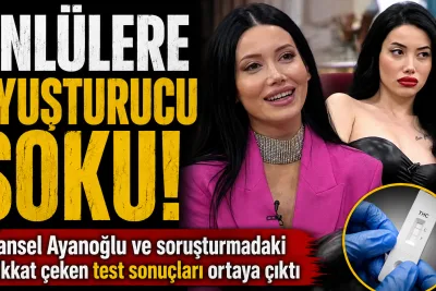 Ünlülere Yönelik Uyuşturucu Soruşturmasında Yeni Gelişme! Cansel Ayanoğlu’nun Test Sonucu Ortaya Çıktı