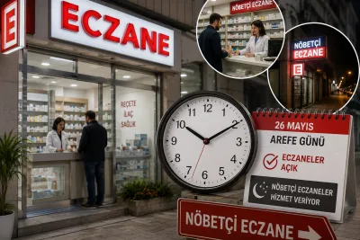 26 Mayıs Arefe Günü eczaneler açık mı? Bugün nöbetçi eczaneler nasıl çalışacak