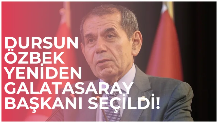 Dursun Özbek Yeniden Galatasaray Başkanı Seçildi! “Şimdi Daha İyisini Yapacağız”